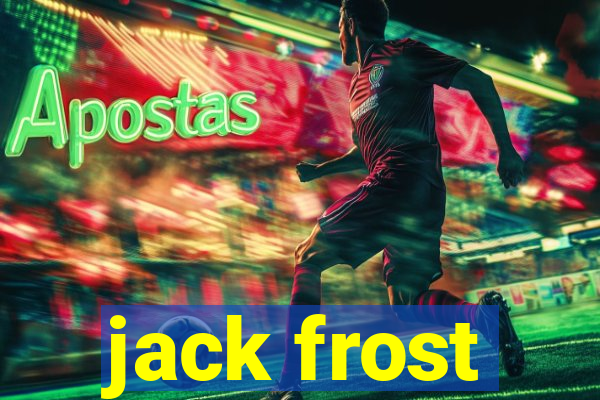 jack frost